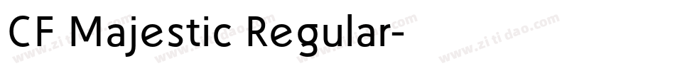 CF Majestic Regular字体转换